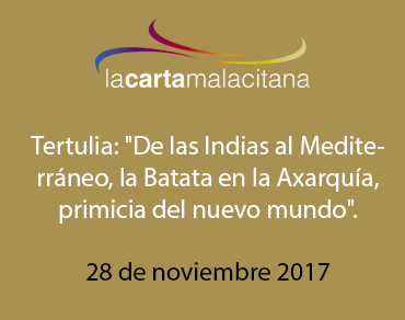 Tertulia: «De las Indias al Mediterráneo, la Batata en la Axarquía, primicia del nuevo mundo».