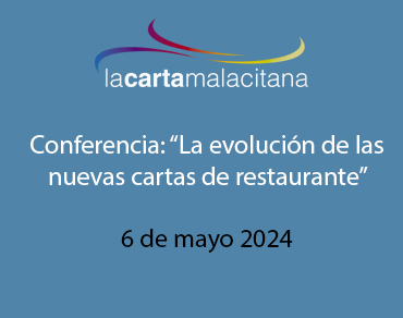 Conferencia: “La evolución de las nuevas cartas de restaurante”