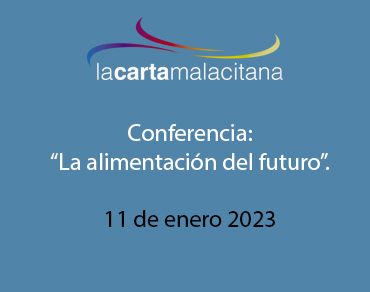 Conferencia: “La alimentación del futuro”.