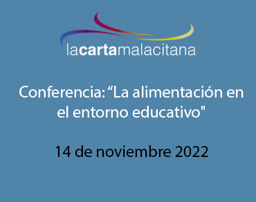 Conferencia: “La alimentación en el entorno educativo»