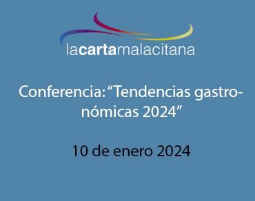 Conferencia: “Tendencias gastronómicas 2024”