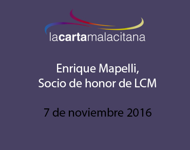 Enrique Mapelli, Socio de honor de LCM