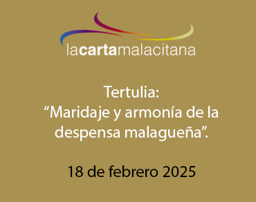 Maridaje y armonía de la despensa malagueña