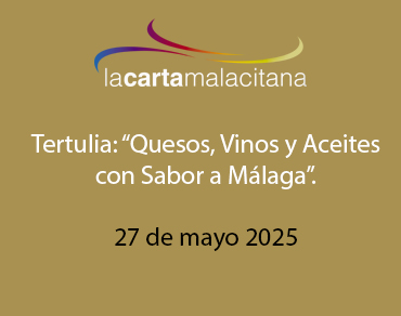 Quesos, Vinos y Aceites con Sabor a Málaga